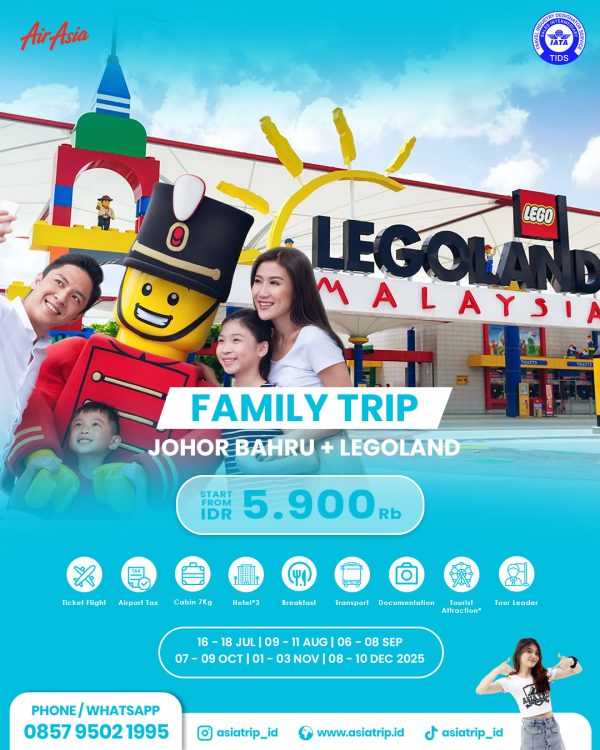 FamTrip Johor Bahru + Legoland, Malaysia