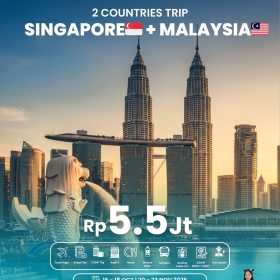 2 Countries Singapore + Malaysia