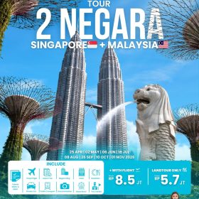 Tour 2 Negara Singapore + Malaysia